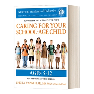英文原版 Caring for Your School-Age Child 3rd Edition Ages 5-12 美国儿科学会育儿百科 学龄儿童 第三版 英文版 进口英语书籍