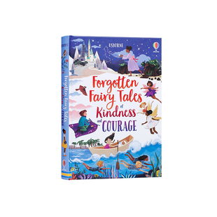 英文原版Forgotten Fairytales of Kindness and Courage被遗忘的关于善意和勇气的童话故事Usborne尤斯伯恩儿童英语趣味阅读童书