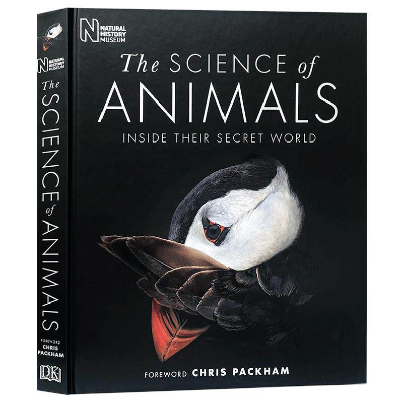 The Science of Animals 动物科学 探索动物王国多样性 艺术动物绘画 摄影解剖揭示神秘动物学 DK百科全书 英文原版科普读物