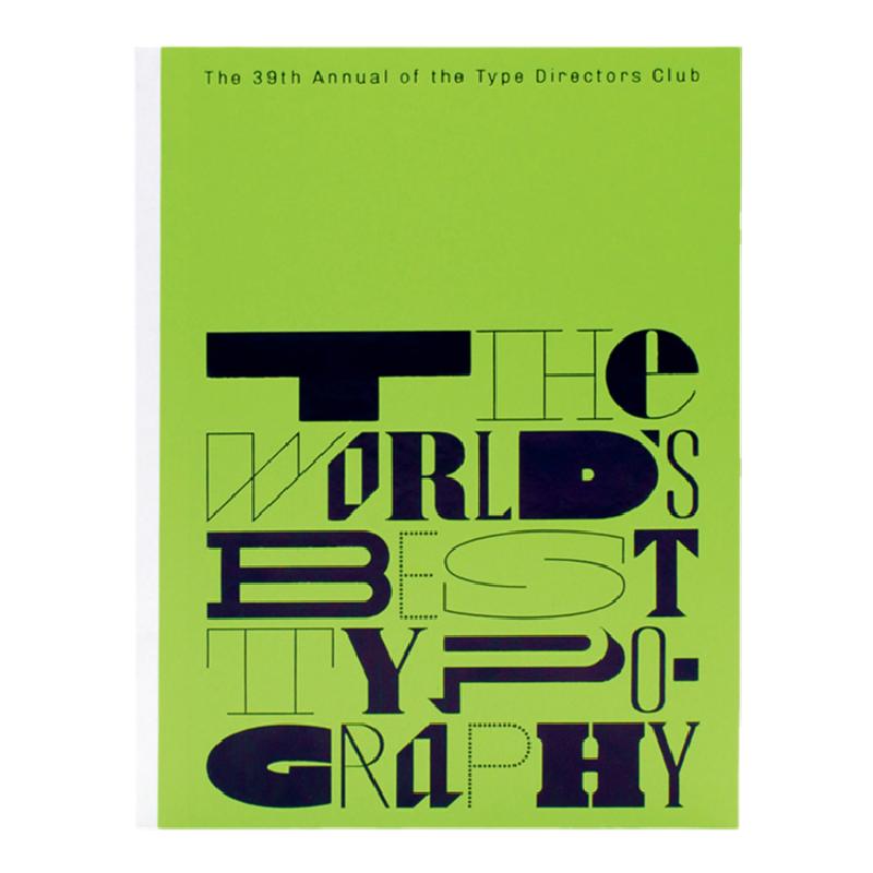 纽约字体指导俱乐部年鉴39  Type Directors Club of New York:Typography 39