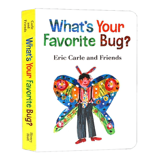 What's Your Favorite Bug? 你喜欢的昆虫是什么？ 英文原版 精装  Eric Carle and Friends  绘本 儿童图画书 艺术启蒙