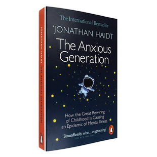 焦虑的一代 英文原版 The Anxious Generation 畅销青少年心理 Jonathan Haidt 养育智能手机社交媒体里泡大的孩子 比尔盖茨推荐
