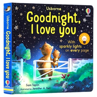 Usborne出品 闪闪发光的晚安我爱你英文原版绘本 Goodnight, I Love You 亲子共读幼儿睡前故事 认知洞洞纸板书 精装儿童英语启蒙