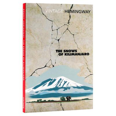 乞力马扎罗的雪 英文原版 The Snows Of Kilimanjaro 海明威短篇小说集 英文版 Ernest Hemingway 进口原版英语书籍