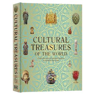 DK出品 世界文化瑰宝英文原版Cultural Treasures of the World中小学生英语课外兴趣阅读全彩精装图解进口英语科普百科全书精装版