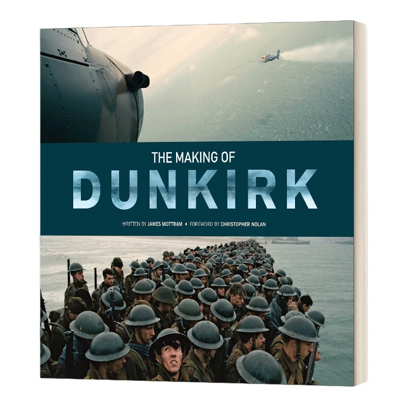 精装 英文原版 The Making Of Dunkirk 敦刻尔克 电影艺术画册 电影制作设定集 英文版 进口英语原版书籍