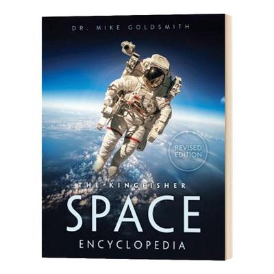翠鸟太空百科全书 The Kingfisher Space Encyclopedia 英文原版 少儿科普百科 Mike Goldsmith 英文版进口原版英语书籍