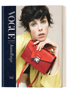 精装 英文原版 Vogue Essentials Handbags 时尚单品 手包 Vogue杂志推荐时尚服装包包搭配设计书 英文版 进口英语书籍