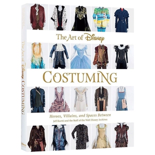 【迪士尼服装设计典藏版】精装 角色人物衣服介绍 英文原版The Art of Disney Costuming 公主、英雄、服装详细介绍艺术书Disney