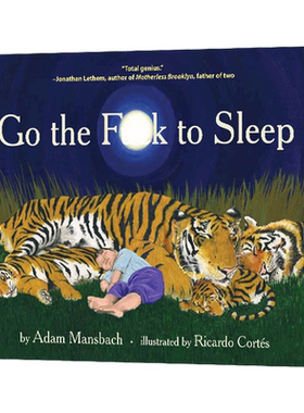 英文原版 Go the Fuck to Sleep 快点滚去睡！亚当 曼斯巴赫 英文版 进口英语原版书籍