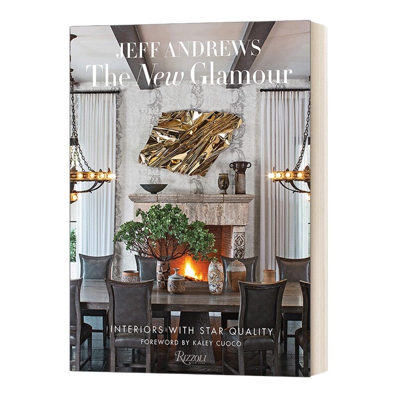 英文原版 The New Glamour 新魅力 星级品质室内设计居家装修 精装 英文版 进口英语原版书籍