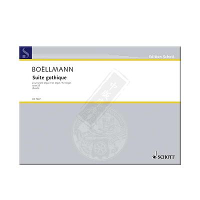 波尔曼哥特组曲op25管风琴