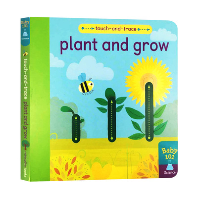 Plant and Grow 种植与生长 植物自然科普读物 Baby 101 Science 英文原版 进口图书 早教认知 儿童绘本 0-3岁 又日新图书