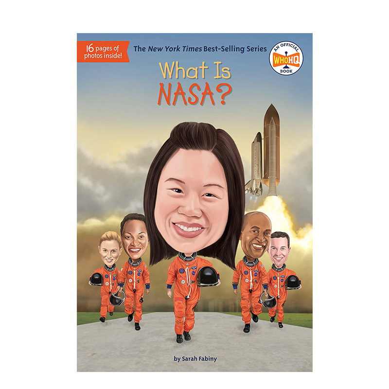 【预售】美国国家航空航天局NASA是什么?What Is Nasa?英文原版儿童故事阅读进口图书书籍