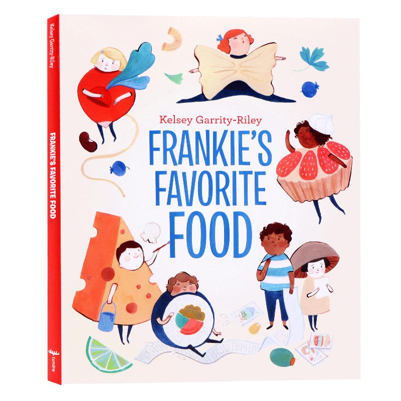 弗兰基喜欢的食物英文原版绘本 Frankie's Favorite Food精装故事图画书激发创造力认知培养友情团结Kelsey Garrity-Riley