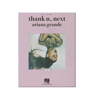 格兰德 谢谢你 下一任 第五张录音室专辑 钢琴声乐和吉他 海伦德乐谱书 Grande Thank U Next for Piano Voca Guitar HL00292769