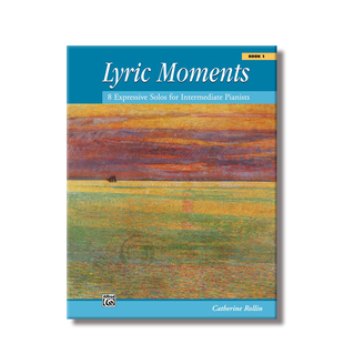 罗琳 抒情时刻 钢琴独奏 合集和1-3册 Alfred原版乐谱书 Rollin Lyric Moments Expressive Solos Intermediate Pianists