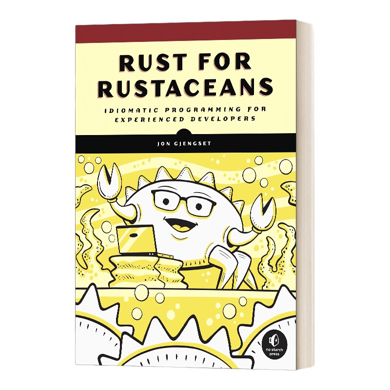 英文原版 Rust for Rustaceans 面向有经验的开发人员的惯用编程 Jon Gjengset 英文版 进口英语原版书籍
