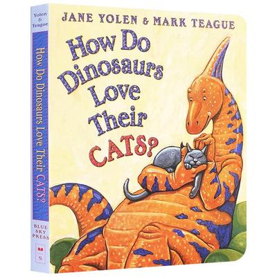 英文原版绘本 How Do Dinosaurs Love Their Cats 恐龙怎么爱护他们的小猫 家有恐龙系列 儿童启蒙英语纸板图画书Scholastic学乐