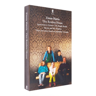 【现货原版】不宁之家 This Restless House: an adaptation of Aeschlyus' Oresteia 躁动之家：奥瑞斯特亚重构 Zinnie Harris