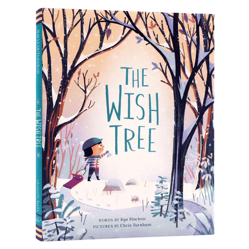 进口英文原版绘本The Wish Tree许愿树 0-3岁幼儿睡前冒险童话故事绘本 精装全彩大开本图画书 Chris Turnham插画Kyo Maclear作品