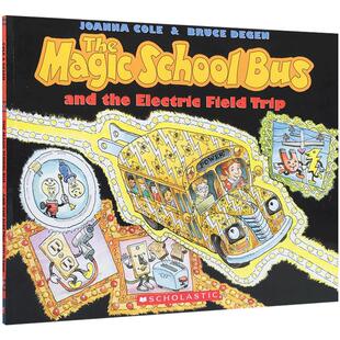 进口英文原版绘本The Magic School Bus and the Electric 神奇的校车系列：漫游电世界Joanna Cole亲子科普英语课外读物 3-8-10岁