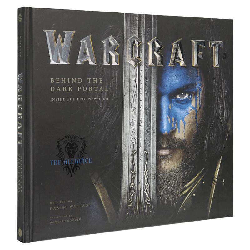 魔兽世界电影官方设定集画册 英文原版 Warcraft Behind the Dark Portal 艾泽拉斯 world of warcraft 进口英语书籍