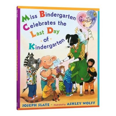 英文原版 Miss bindergarten Celebrates the Last day of Kindergarteen 宾得小姐庆祝幼儿园的最后一天 英文版 进口英语原版书籍