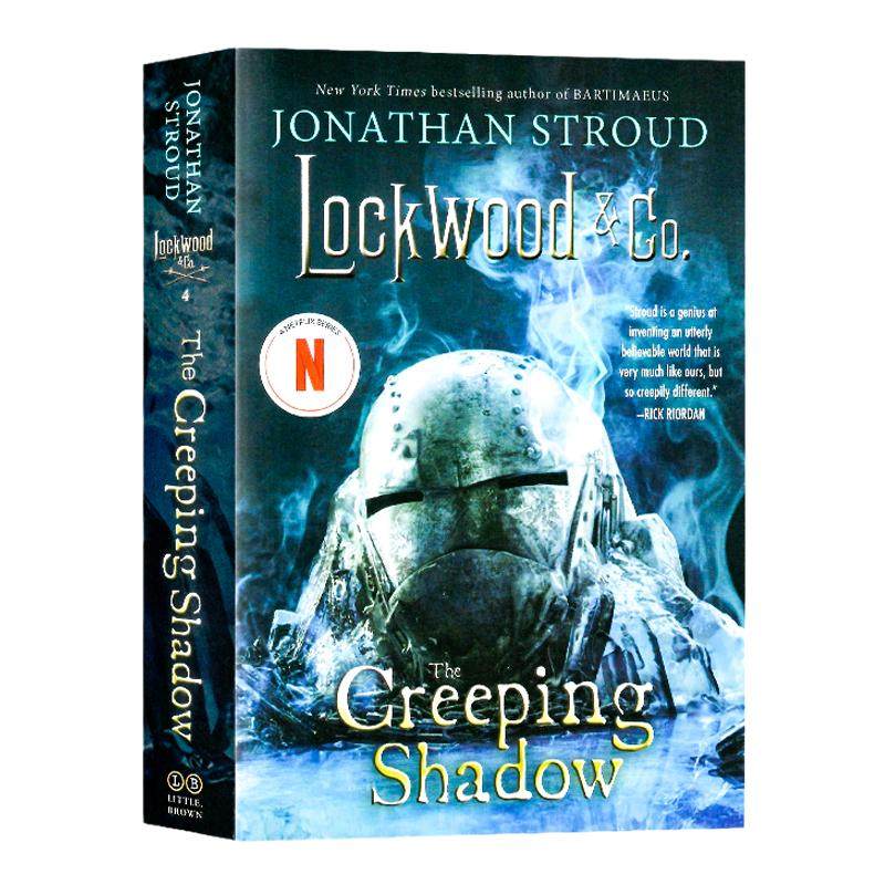 洛克伍德与公司4 潜行的阴影 英文原版 Lockwood Co The Creeping Shadow 青少年小说 乔纳森·斯特拉德 超自然题材 悬疑冒险