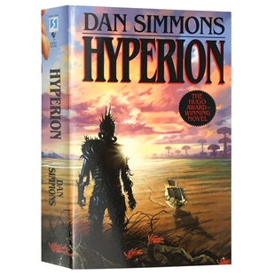 正版 海伯利安 英文原版 Hyperion 雨果奖 星云奖 海伯利安四部曲 银河帝国 丹西蒙斯 Dan Simmons 全英文版进口科幻小说书