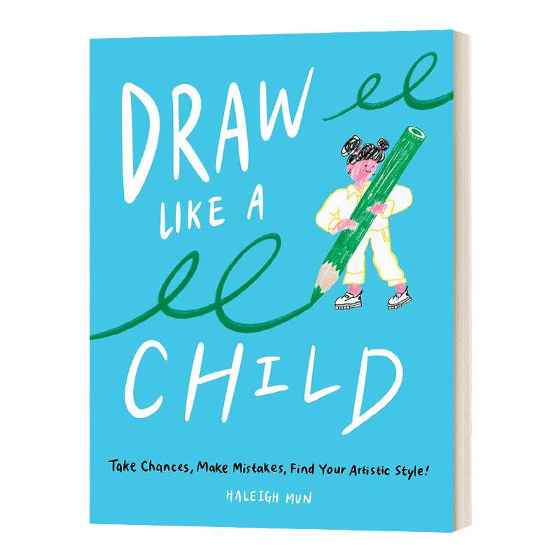 Draw Like A Child 像小孩子一样绘画 英文原版
