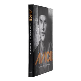 Avicii官方致敬摄影集精装 电音奇才艾维奇 人生和音乐 传记写真画册英文原版 Avicii The life and music of Tim Bergling DJ A神