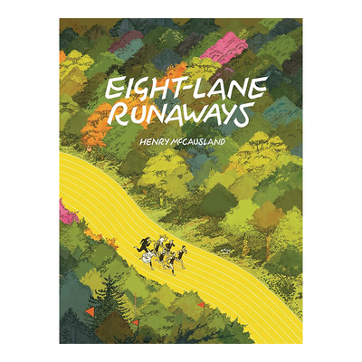 【预售】漫画 跑道上的八个逃亡者 Eight Lane Runaways 英文漫画书原版进口美漫漫画书籍