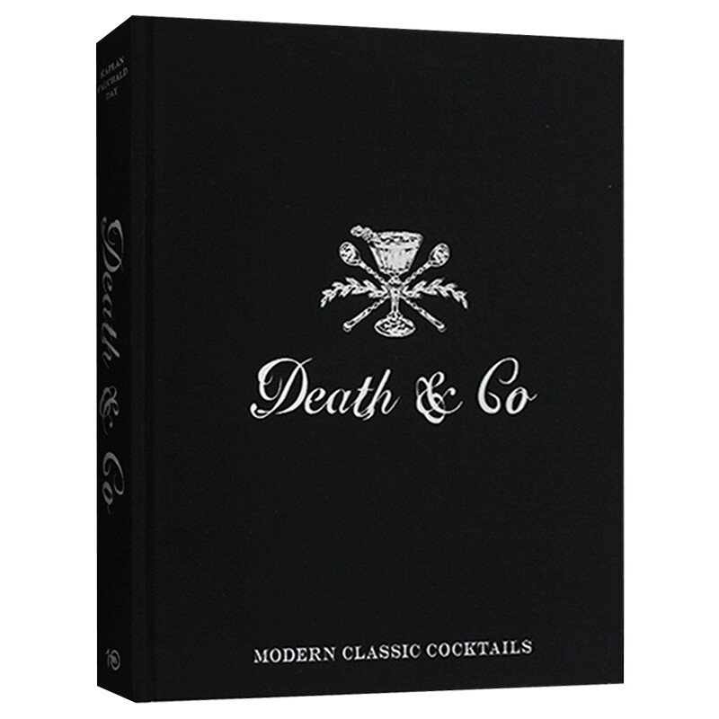 手调鸡尾酒运动 Death Co Modern Classic Cocktails 英文原版 调酒制作技术教程实例书籍 英文版进口原版英语书