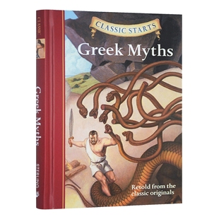 开始读经典 希腊神话 英文原版 精装 Classic Starts Greek Myths 英文版儿童小说 世界经典名著 精装 进口原版英语书籍