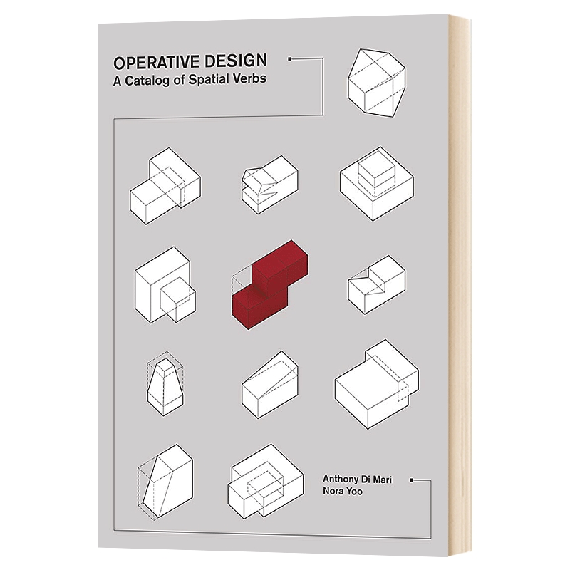 英文原版 Operative Design: A Catalog of Spatial Verbs 有效的设计 英文版