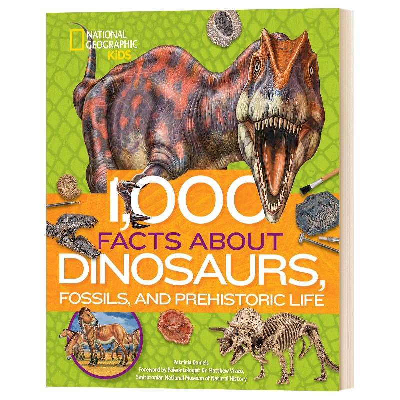 关于恐龙 化石和史前生命的1000个事实 英文原版 1000 Facts About Dinosaurs Fossils and Prehistoric Life 英文版