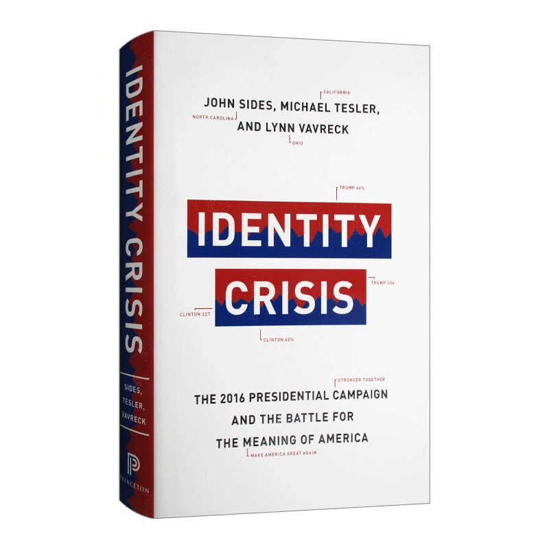 身份危机 英文原版 Identity Crisis 2016年总统竞选和美国意义之争 精装 英文版 进口英语原版书籍