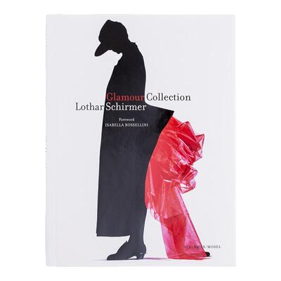 【现货】夺目：Lothar Schirmer*影收藏英文*影集综合作品进口原版书精装14岁以上Glamour Collection Lothar Schirmer Lothar Sc