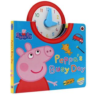 小猪佩奇时钟书Peppa Pig粉红猪小妹佩佩猪 Peppa's Busy Day佩琪忙碌的一天英文原版时间启蒙认知书撕不烂纸板书亲子英文互动图书