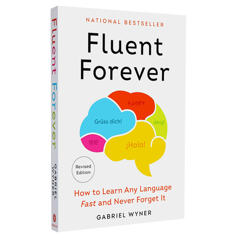 英文原版 外语流利说 如何快速学习一门语言且不忘记 Fluent Forever 自我提升读物 Gabriel Wyner