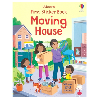 Usborne First Sticker Book Moving House 尤斯伯恩贴纸书 搬家 益智活动 150+贴纸 儿童认知发展读物 英文原版进口图书