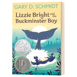 我摸到了一条鲸鱼 英文原版 Lizzie Bright and the Buckminster Boy 纽伯瑞银奖 普林兹银奖 英文版儿童文学小说 进口英语书籍