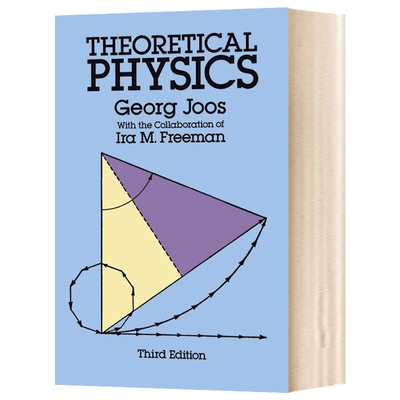 华研原版 理论物理学 英文原版 Theoretical Physics 英文版进口原版英语书籍 Georg Joos