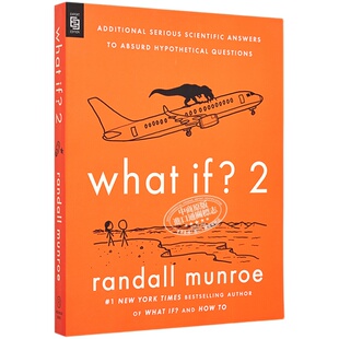 门罗兰道尔 whatif2 What If 2 平装 那些古怪又让人忧心的问题续作如果这样会怎样科学妙答第2部英文原版Randall Munroe中商