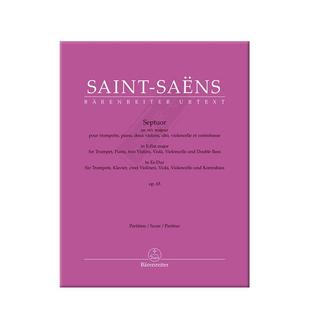圣桑 降E大调七重奏op65 总谱 骑熊士原版乐谱书 Saens Camille Septuor Full Score BA10966
