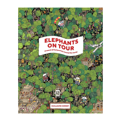 【现货】Elephants on Tour:A Search & Find Journey Around the World大象之旅:寻找和发现世界之旅 7-12岁 儿童绘本 英文原版