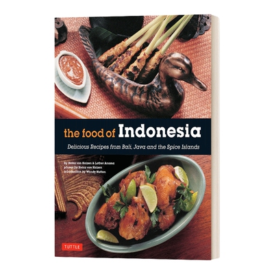 英文原版 Food of Indonesia 印度尼西亚美食 79道印尼菜烹饪餐单 英文版 进口英语原版书籍