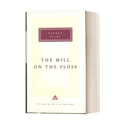 英文原版 The Mill On The Floss 弗洛斯河上的磨坊 乔治·艾略特 Everyman精装版 英文版 进口英语原版书籍