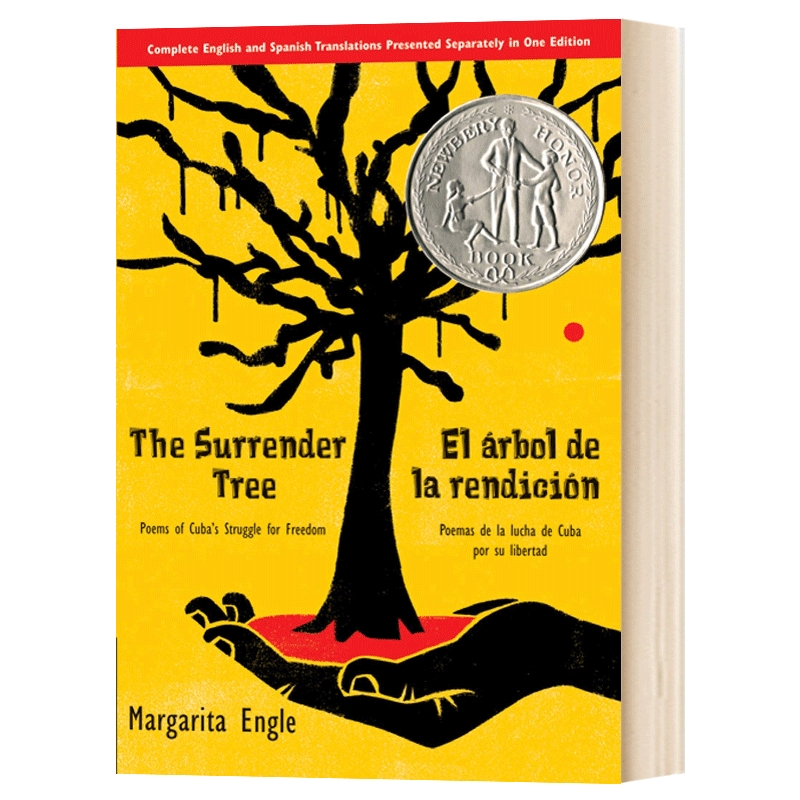 投降树 古巴为自由而战的诗歌 英文原版  The Surrender Tree  凯迪克图书 英文原版 进口英语书籍儿童图书